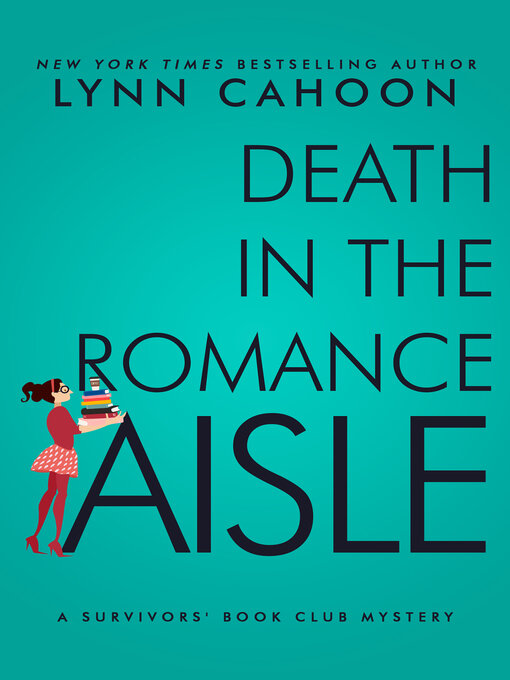 Title details for Death in the Romance Aisle by Lynn Cahoon - Available